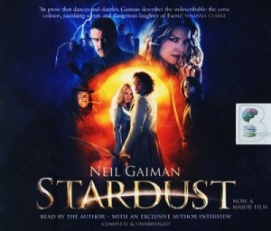 Stardust written by Neil Gaiman performed by Neil Gaiman on CD (Unabridged)